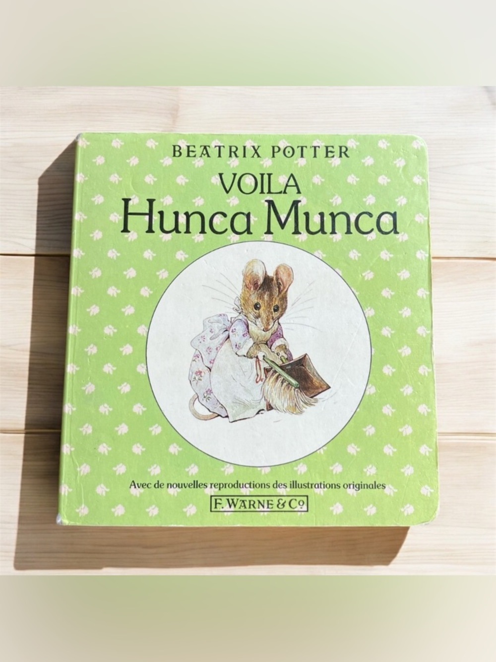 Beatrix Potter Voila Hunca Munca French Language Board Book Kids 1988 Learn